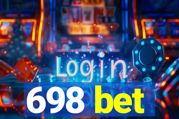 698 bet